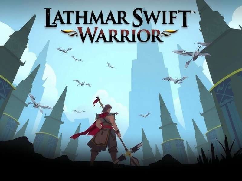 Lathmar Swift Warrior Game Overview Image Lathmar Swift Warrior Game Overview
